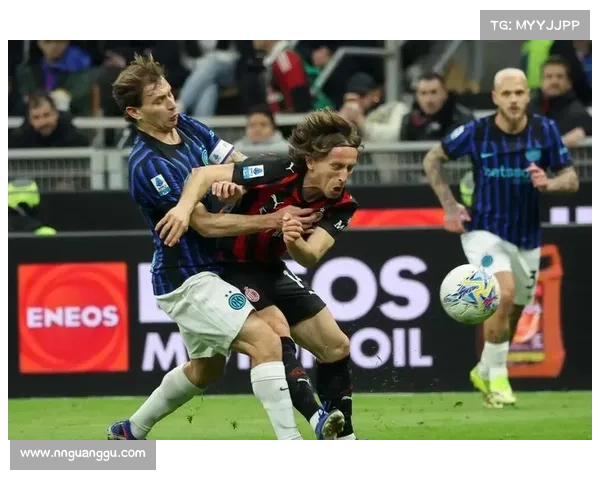 战术解析助力国际米兰争夺顶级荣誉 提升球队综合竞争力的关键策略